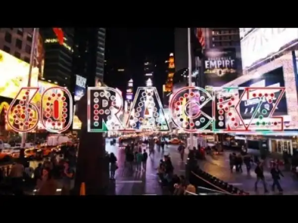 Video: Torch - 60 Rackz (Freestyle)